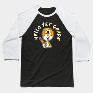 Hello 1st Grade Dog Back To School 2022 Baseball T-Shirt